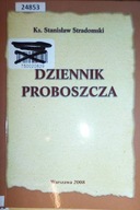 Dziennik proboszcza - Ks. Stanisław Stradomski