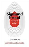 Knowledge in a Nutshell: Sigmund Freud: The