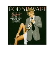 CD Stardust... The Great American Songbook Volume III Rod Stewart