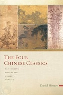 The Four Chinese Classics: Tao Te Ching, Chuang