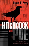 Hitchcock and Poe: The Legacy of Delight and
