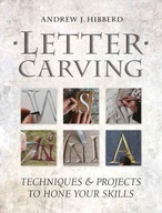 Letter Carving ANDREW HIBBERD