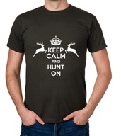 koszulka KEEP CALM AND HUNT ON prezent