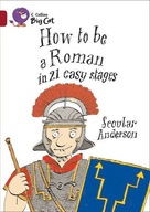 How to be a Roman: Band 14/Ruby Anderson Scoular