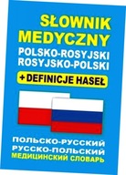 Słownik medyczny polsko-rosyjski ? rosyjsko-polski + definicje haseł