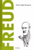 Freud Podróż w głąb własnego Odkryj filozofię 4