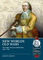 New Worlds: Old Wars: The Anglo-American Indian