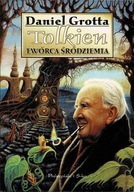 Tolkien twórca Śródziemia DanielGrotta STAN BDB