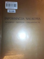 Informacja naukowa rozwój metody nauka -