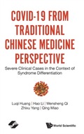 Covid-19 From Traditional Chinese Medicine