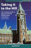 Taking It to the Hill: The Complete Guide to