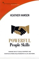 Powerful People Skills: How to Form, Build and