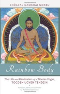 Rainbow Body: The Life and Realization of a