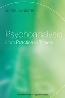 Psychoanalysis: From Practice to Theory group