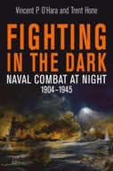 Fighting in the Dark: Naval Combat at Night, 1904
