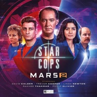 Star Cops: Mars Part 2 Goldwyn Helen ,Smith