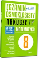 Egzamin ósmoklasisty - arkusze matematyka GREG -