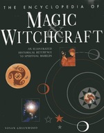 Encyclopedia of Magic & Witchcraft Greenwood