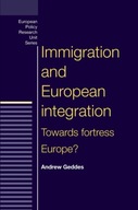 Immigration and European Integration Geddes