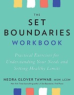 THE SET BOUNDARIES WORKBOOK: PRACTICAL EXERCISES FOR UNDERSTANDING YOUR NEE