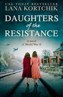 Daughters of the Resistance Kortchik Lana