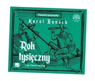 ROK TYSIĘCZNY AUDIOBOOK, KAROL BUNSCH