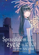 Sprzedałem swoje życie za 10 000 jenów rocznie #3