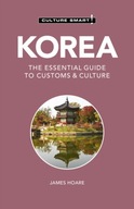 Korea - Culture Smart!: The Essential Guide