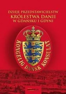 Dzieje przedstawicielstw Królestwa Dani... Bernardinum 362965