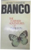 The Further Adventures Of Papillon - H Ch Banco