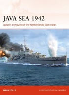 Java Sea 1942: Japan s conquest of the