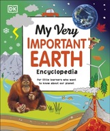 My Very Important Earth Encyclopedia: For Little