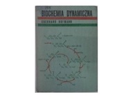Biochemia dynamiczna - E.Hofmann