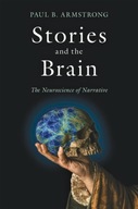 Stories and the Brain: The Neuroscience of