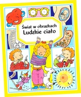 Świat w obrazkach. Ludzkie ciało