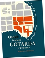 Osada Świętego Gotarda w Poznaniu