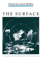 The Surface: POEMS Mullen Laura