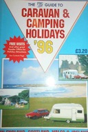 The FHG guide to Caravan & camping holidays '96 -