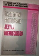 AKADEMICKI PODRĘCZNIK JĘZYKA NIEMIECKIEGO Czochars