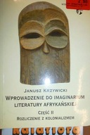 Wprowadzenie do imaginarium literatury afrykańskie