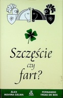 Szczęście czy fart