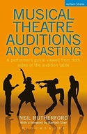 Musical Theatre Auditions and Casting: A