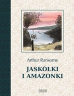 JASKÓŁKI I AMAZONKI, ARTHUR RANSOME