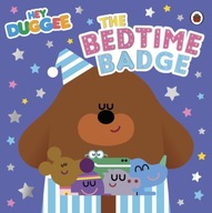 Hey Duggee: The Bedtime Badge Hey Duggee