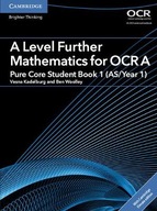 A Level Further Mathematics for OCR Pure Core