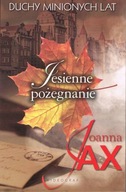 Jesienne pożegnanie. Duchy minionych lat. Tom 3 /I