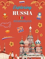 Exploring Russia - Cultural Coloring Book - Creative Designs of Russian Sym