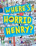 Where s Horrid Henry? Simon Francesca