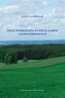 Przeciwerozyjna funkcja lasów glebochronnych - Paweł Wiśniewski | Ebook