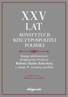 XXV LAT KONSTYTUCJI RZECZYPOSPOLITEJ POLSKIEJ....